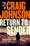 Return to Sender by Craig Johnson